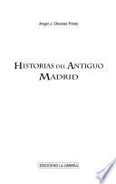 libro Historias Del Antiguo Madrid